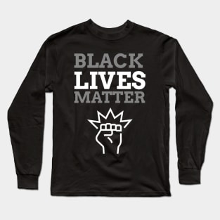 black lives matter Long Sleeve T-Shirt